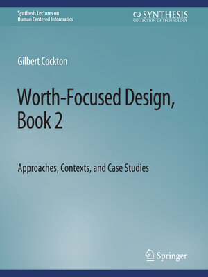cover image of Worth-Focused Design, Book 2